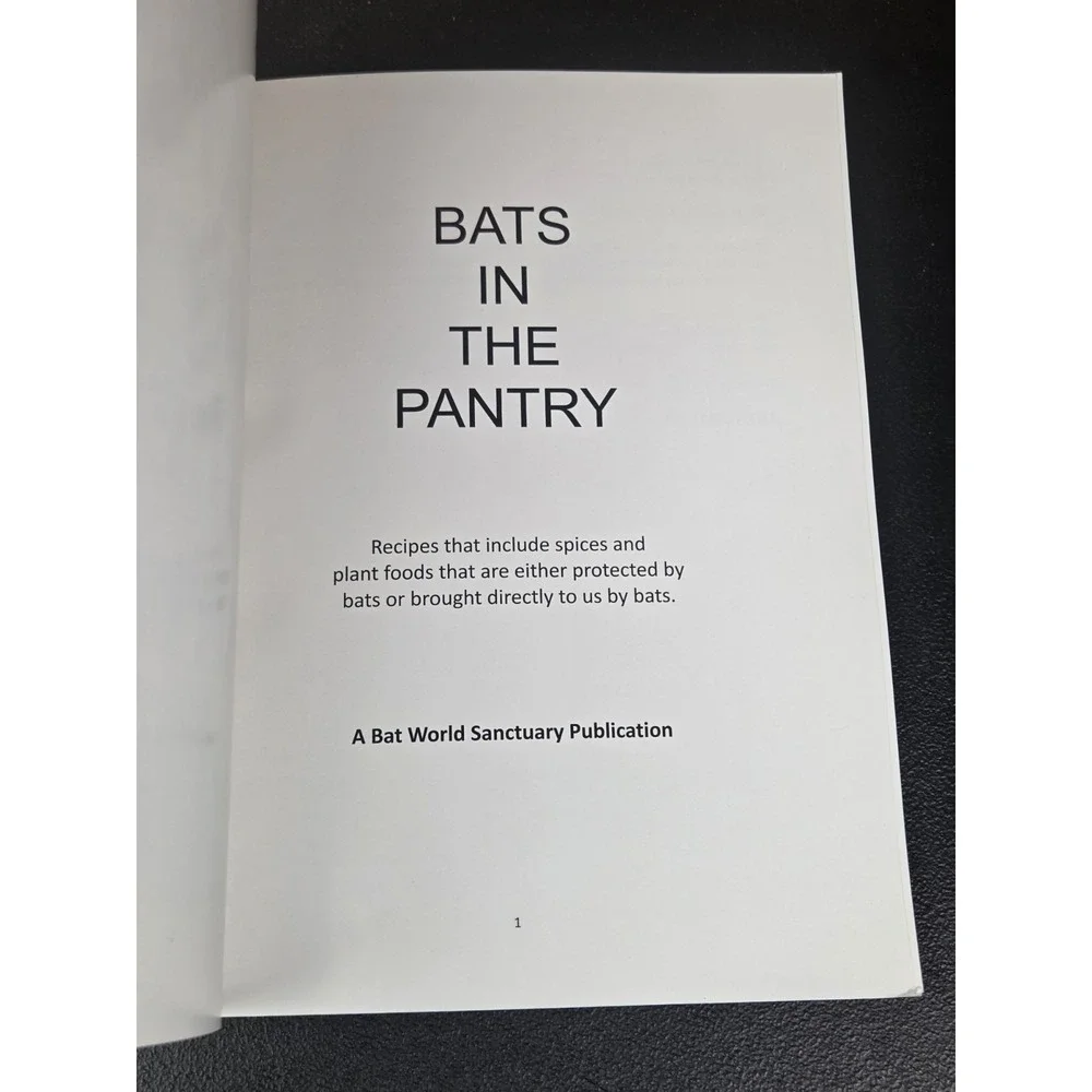 Bats in the Pantry Bat World Sanctuary Cookbook Plant Based Weatherford, Texas